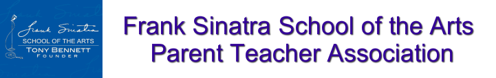 Frank Sinatra School of the Arts Parent - Teacher Association